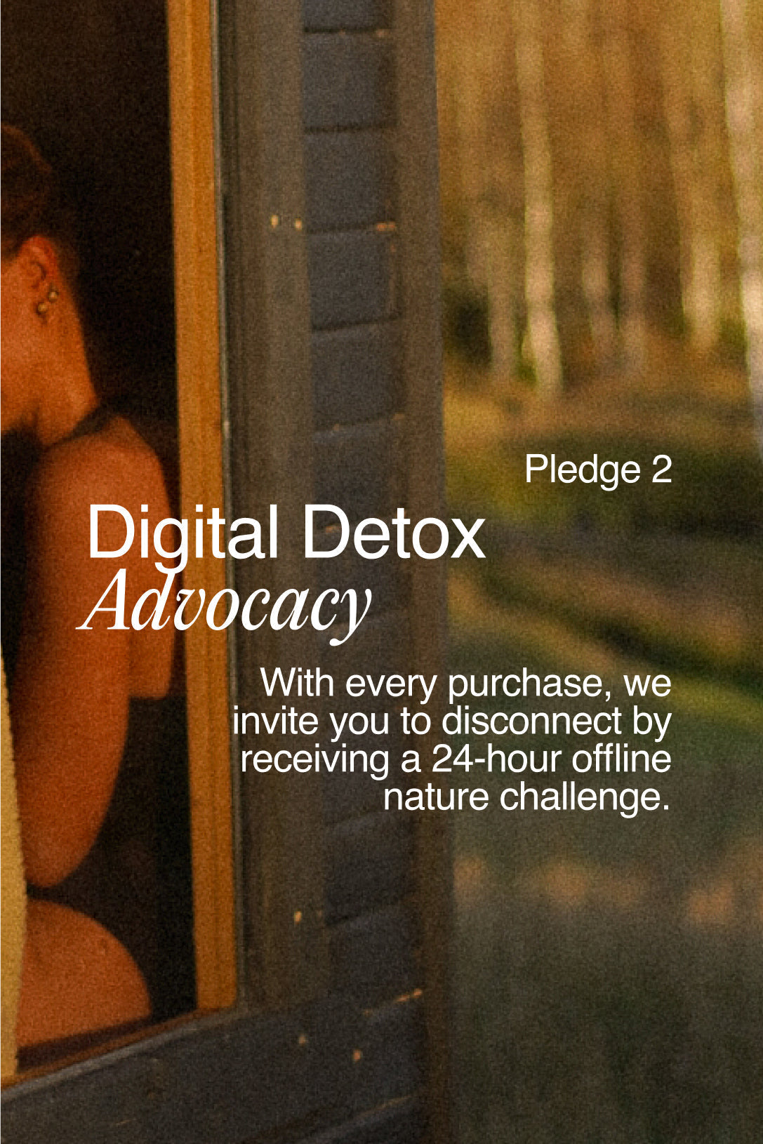 Pledge 2: Digital Detox Advocacy